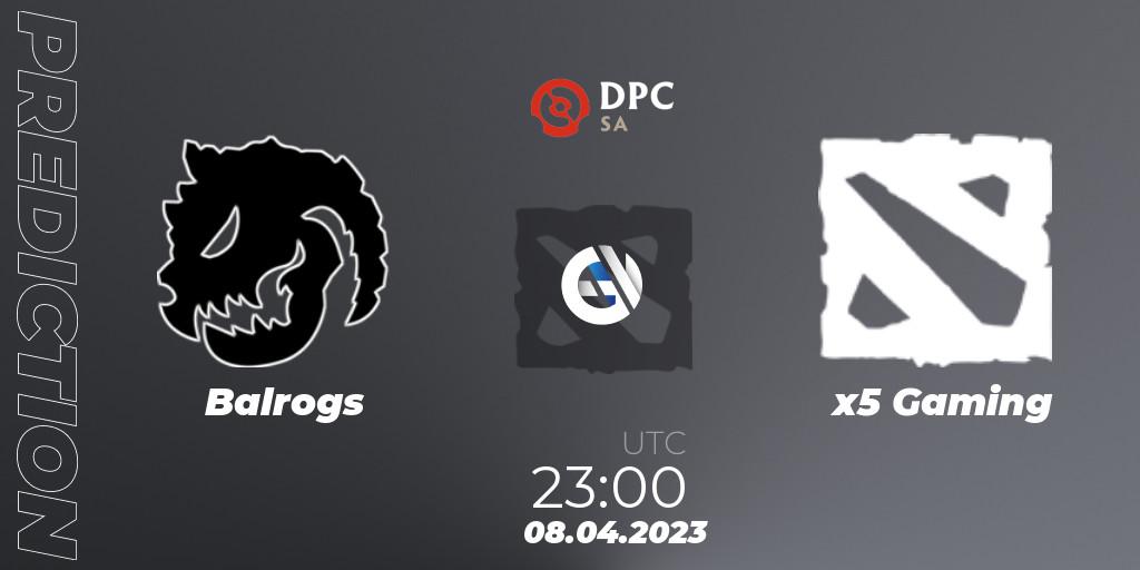 Balrogs - x5 Gaming: прогноз. 08.04.2023 at 23:40, Dota 2, DPC 2023 Tour 2: SA Division II (Lower)