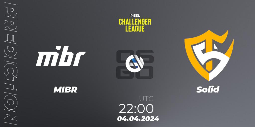 MIBR - Solid: прогноз. 04.04.2024 at 22:00, Counter-Strike (CS2), ESL Challenger League Season 47: South America