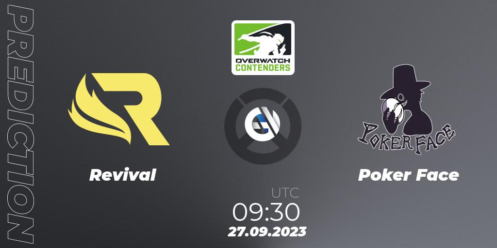 Revival - Poker Face: прогноз. 27.09.2023 at 09:30, Overwatch, Overwatch Contenders 2023 Spring Series: Korea - Regular Season