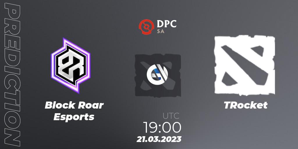 Block Roar Esports - TRocket: прогноз. 21.03.23, Dota 2, DPC 2023 Tour 2: SA Closed Qualifier