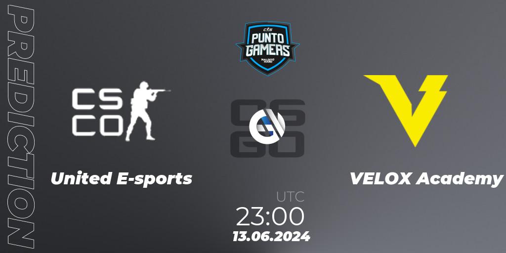 United E-sports - VELOX Academy: прогноз. 13.06.2024 at 23:00, Counter-Strike (CS2), Punto Gamers Cup 2024