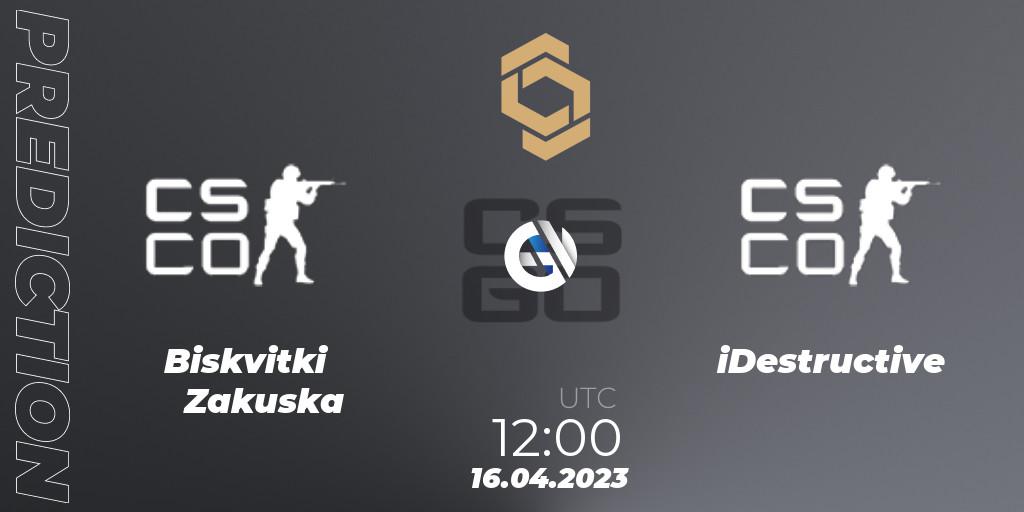 Biskvitki Zakuska - iDestructive: прогноз. 16.04.23, CS2 (CS:GO), CCT South Europe Series #4: Closed Qualifier