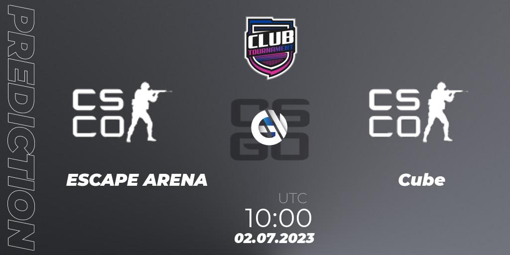 ESCAPE ARENA - Cube: прогноз. 02.07.2023 at 09:00, Counter-Strike (CS2), FRAG Club Tournament Season 2