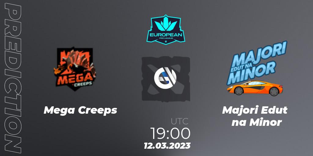 Mega Creeps - Majori Edut na Minor: прогноз. 12.03.23, Dota 2, European Pro League Season 7