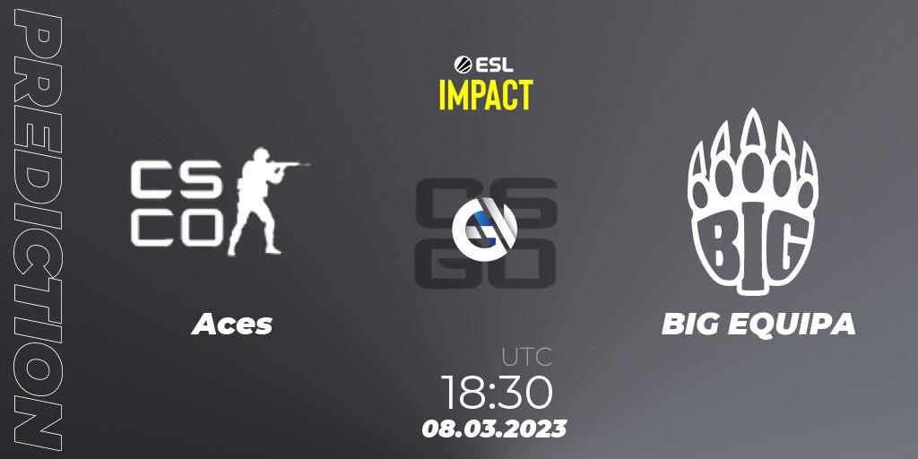 Aces - BIG EQUIPA: прогноз. 08.03.2023 at 18:30, Counter-Strike (CS2), ESL Impact League Season 3: European Division