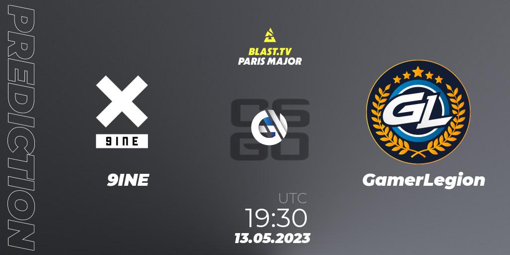 9INE - GamerLegion: прогноз. 13.05.2023 at 18:20, Counter-Strike (CS2), BLAST Paris Major 2023