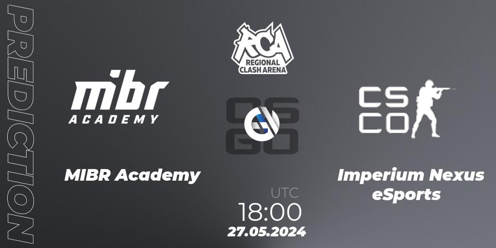 MIBR Academy - Imperium Nexus eSports: прогноз. 27.05.2024 at 22:15, Counter-Strike (CS2), Regional Clash Arena South America: Closed Qualifier