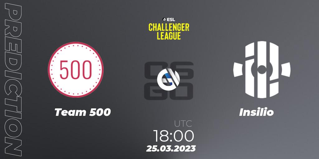 Team 500 - Insilio: прогноз. 25.03.23, CS2 (CS:GO), ESL Challenger League Season 44 Relegation: Europe