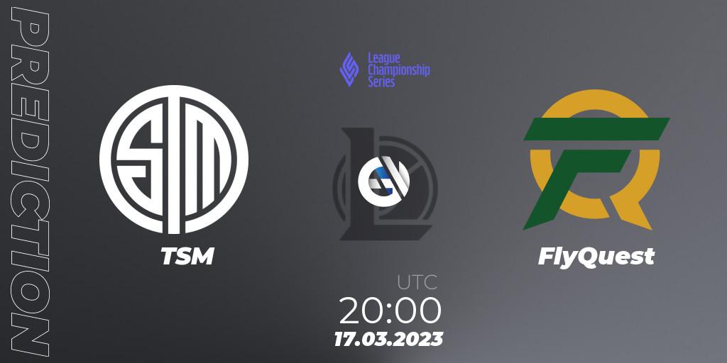 TSM - FlyQuest: прогноз. 17.02.2023 at 01:00, LoL, LCS Spring 2023 - Group Stage