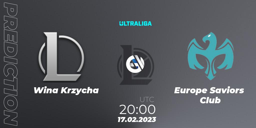 Wina Krzycha - Europe Saviors Club: прогноз. 17.02.2023 at 20:00, LoL, Ultraliga 2nd Division Season 6