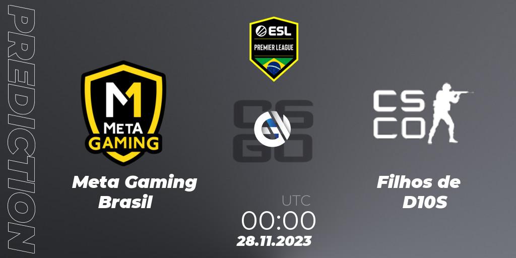 Meta Gaming Brasil - Filhos de D10S: прогноз. 28.11.23, CS2 (CS:GO), ESL Brasil Premier League Season 15