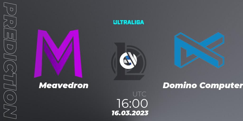 Meavedron - Domino Computer: прогноз. 16.03.2023 at 16:00, LoL, Ultraliga 2nd Division Season 6