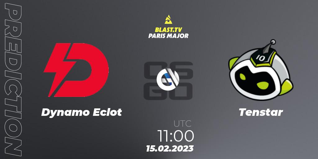 Dynamo Eclot - Tenstar: прогноз. 15.02.23, CS2 (CS:GO), BLAST.tv Paris Major 2023 Europe RMR Open Qualifier 2