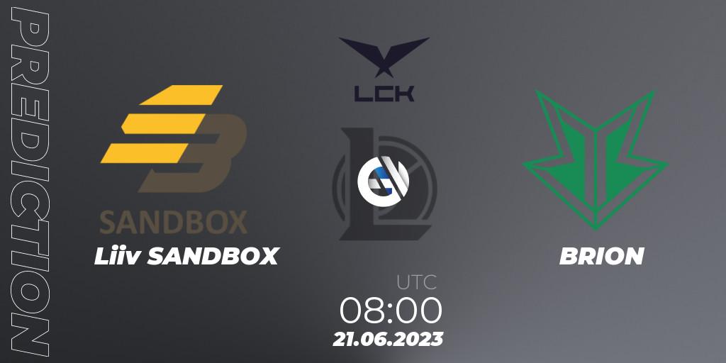 Liiv SANDBOX - BRION: прогноз. 21.06.2023 at 08:00, LoL, LCK Summer 2023 Regular Season