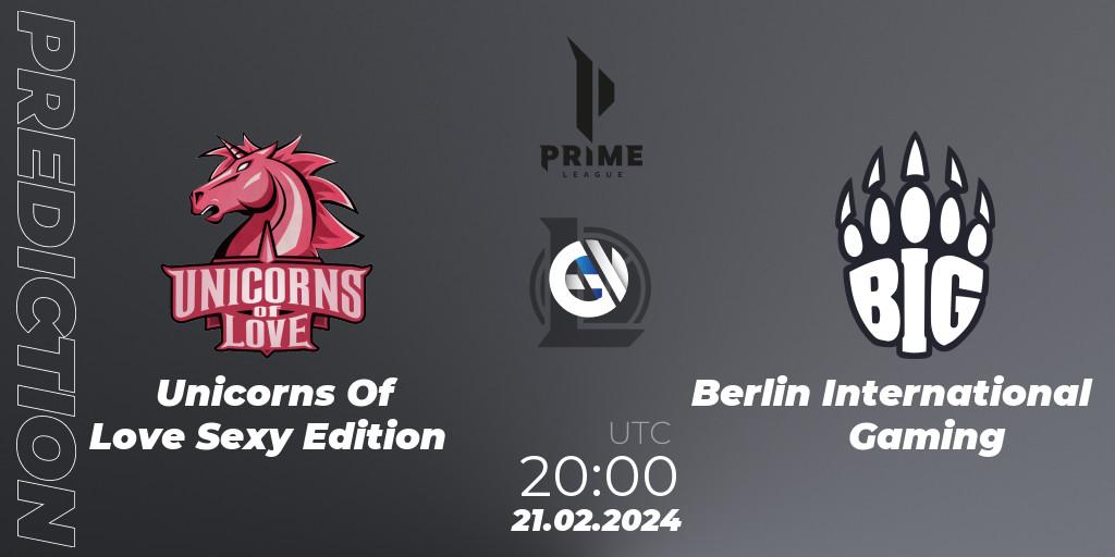 Unicorns Of Love Sexy Edition - Berlin International Gaming: прогноз. 18.01.2024 at 19:00, LoL, Prime League Spring 2024 - Group Stage