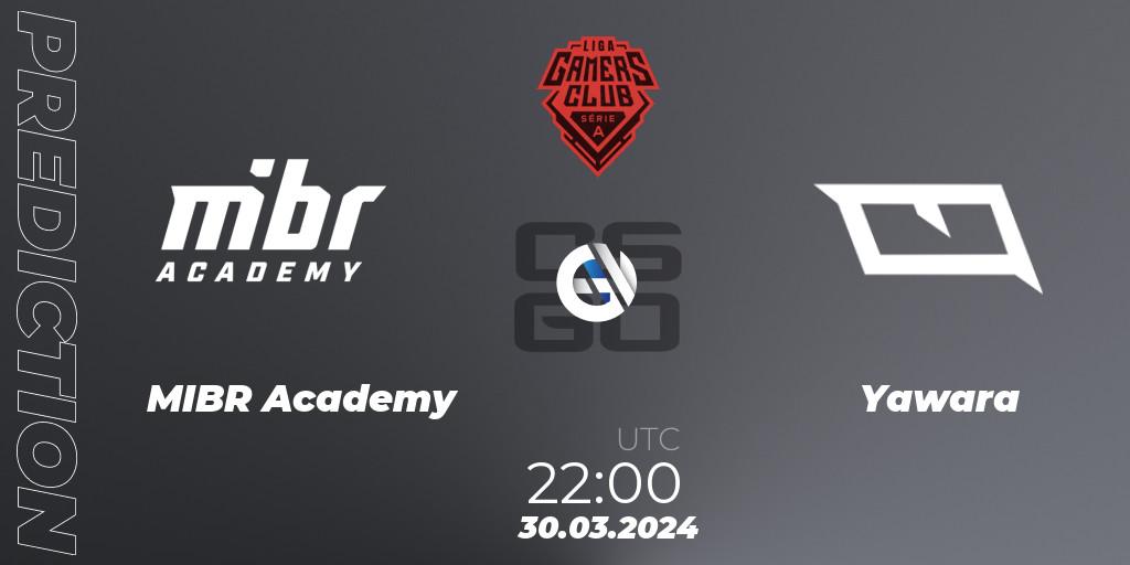 MIBR Academy - Yawara: прогноз. 30.03.24, CS2 (CS:GO), Gamers Club Liga Série A: March 2024