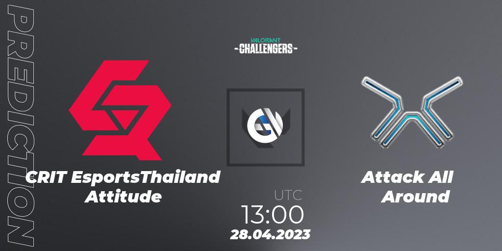 CRIT EsportsThailand Attitude - Attack All Around: прогноз. 28.04.2023 at 13:00, VALORANT, VALORANT Challengers 2023: Thailand Split 2 - Regular Season