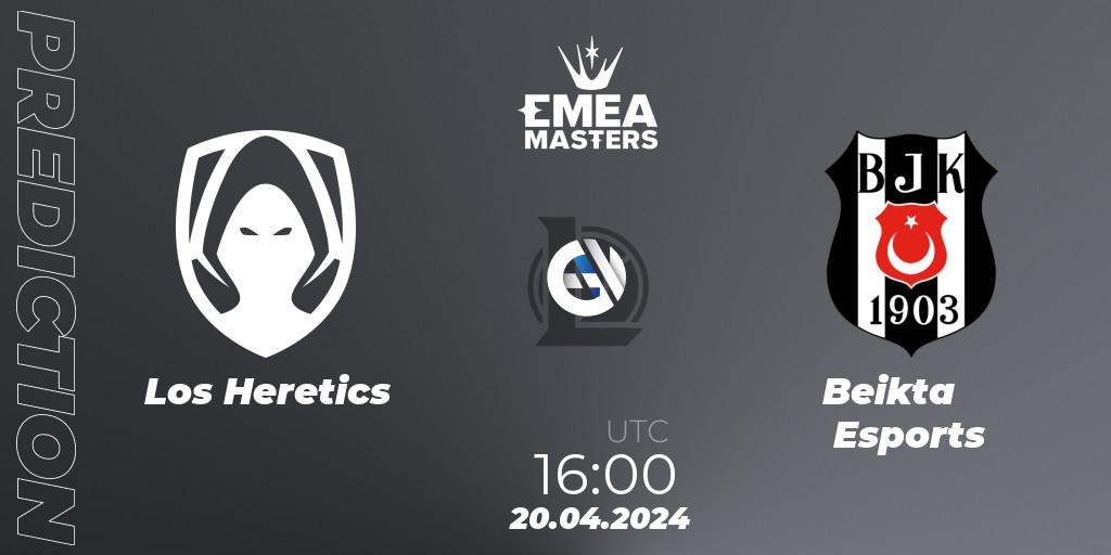 Los Heretics - Beşiktaş Esports: прогноз. 20.04.24, LoL, EMEA Masters Spring 2024 - Group Stage