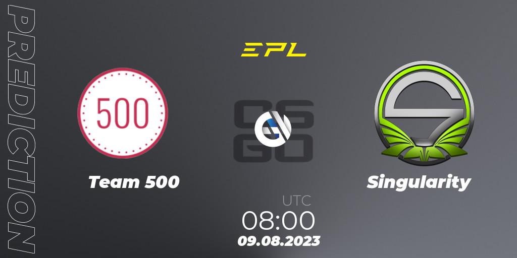 Team 500 - Singularity: прогноз. 09.08.2023 at 08:00, Counter-Strike (CS2), European Pro League Season 10: Division 2