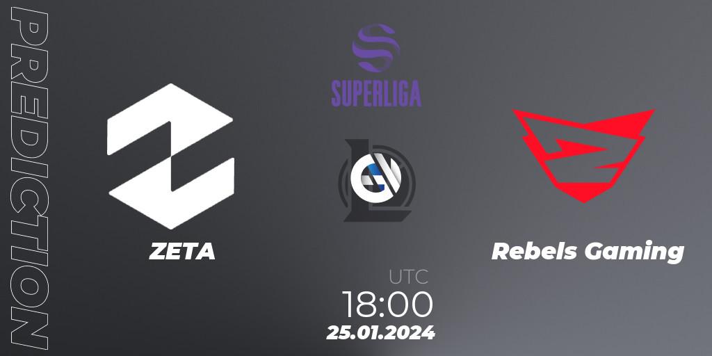 ZETA - Rebels Gaming: прогноз. 25.01.2024 at 18:00, LoL, Superliga Spring 2024 - Group Stage