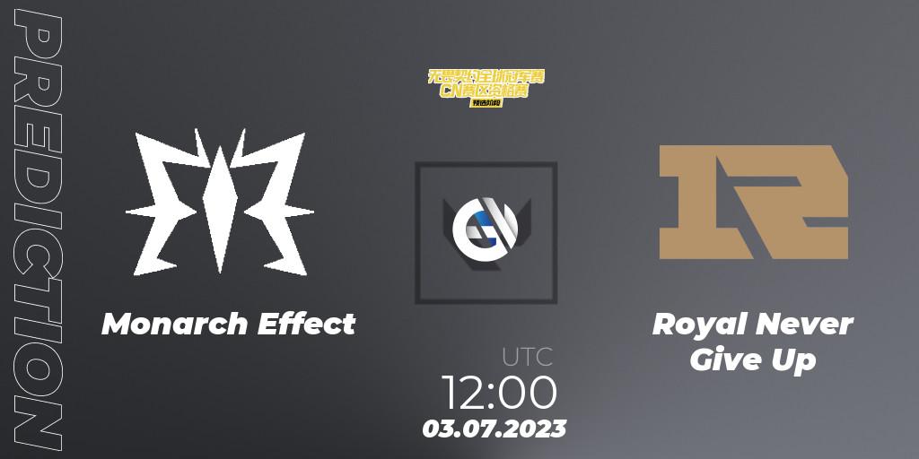 Monarch Effect - Royal Never Give Up: прогноз. 03.07.23, VALORANT, VALORANT Champions Tour 2023: China Qualifier