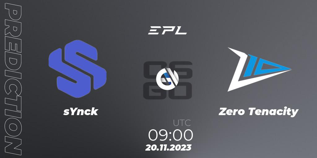 sYnck - Zero Tenacity: прогноз. 24.11.2023 at 09:00, Counter-Strike (CS2), European Pro League Season 12: Division 2