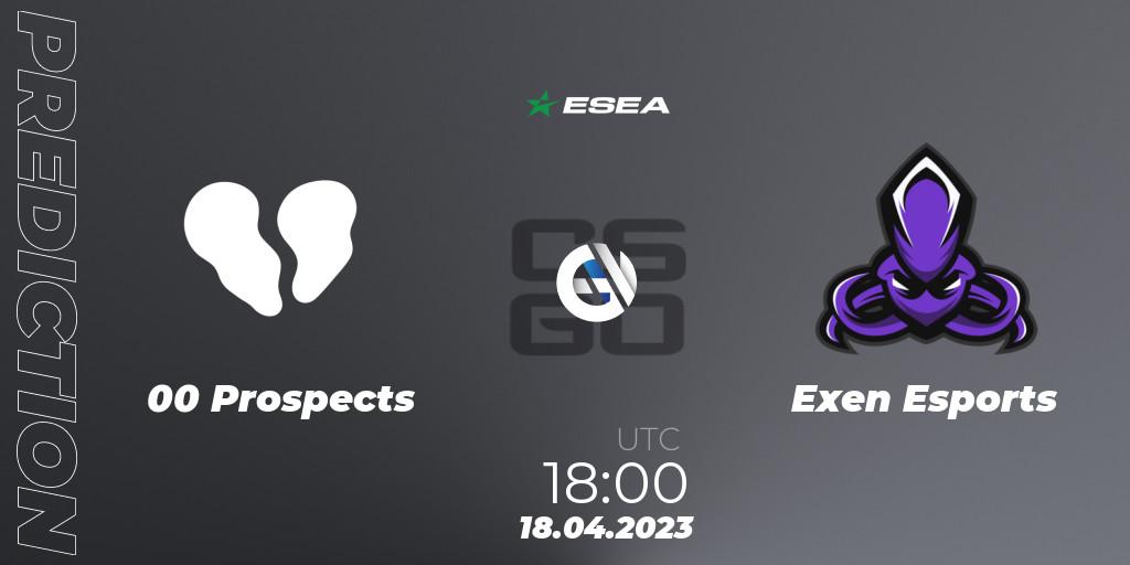00 Prospects - Exen Esports: прогноз. 18.04.23, CS2 (CS:GO), ESEA Season 45: Advanced Division - Europe