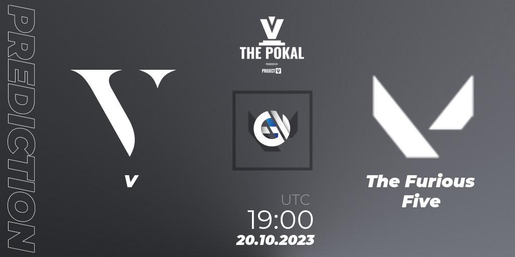 V - The Furious Five: прогноз. 20.10.2023 at 19:00, VALORANT, PROJECT V 2023: THE POKAL