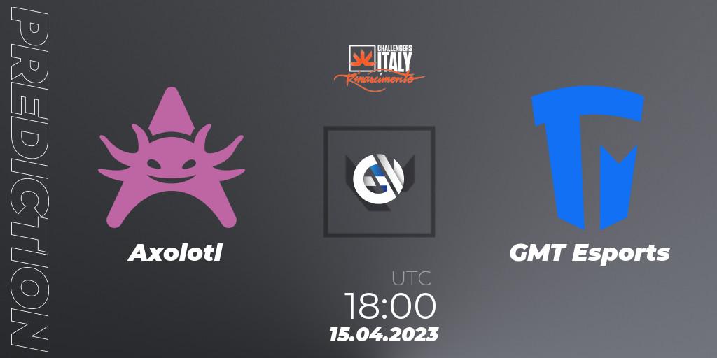 Axolotl - GMT Esports: прогноз. 15.04.2023 at 18:00, VALORANT, VALORANT Challengers 2023 Italy: Rinascimento Split 2