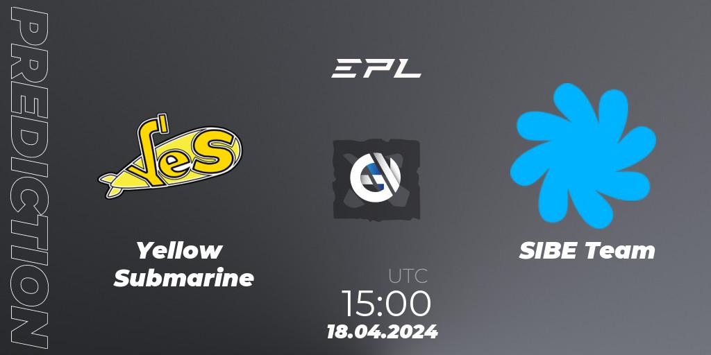Yellow Submarine - SIBE Team: прогноз. 18.04.2024 at 15:00, Dota 2, European Pro League Season 17