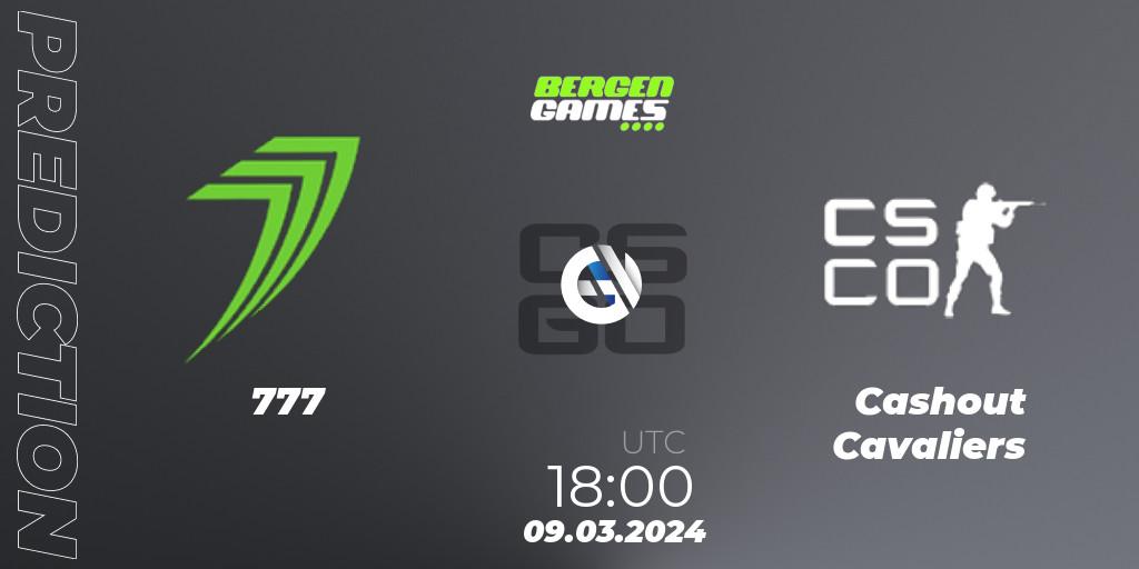 777 - Cashout Cavaliers: прогноз. 09.03.2024 at 18:00, Counter-Strike (CS2), Bergen Games 2024: Online Stage
