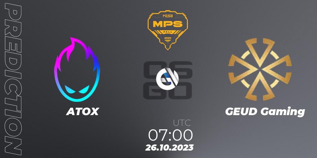 ATOX - GEUD Gaming: прогноз. 26.10.2023 at 08:00, Counter-Strike (CS2), MESA Pro Series: Fall 2023