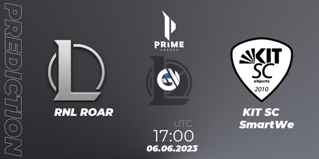 RNL ROAR - KIT SC SmartWe: прогноз. 06.06.2023 at 17:00, LoL, Prime League 2nd Division Summer 2023