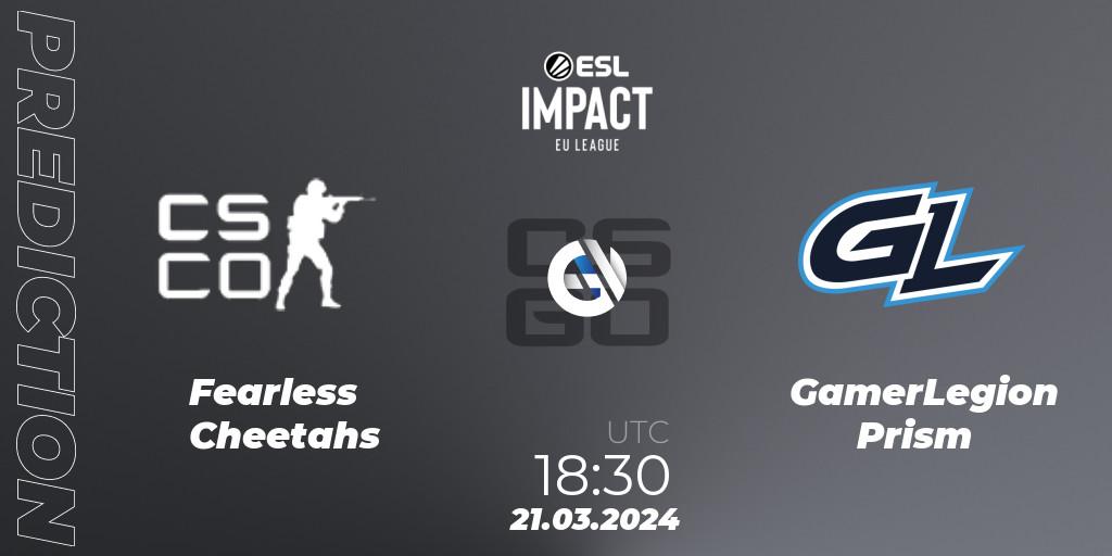 Fearless Cheetahs - GamerLegion Prism: прогноз. 21.03.2024 at 18:30, Counter-Strike (CS2), ESL Impact League Season 5: Europe