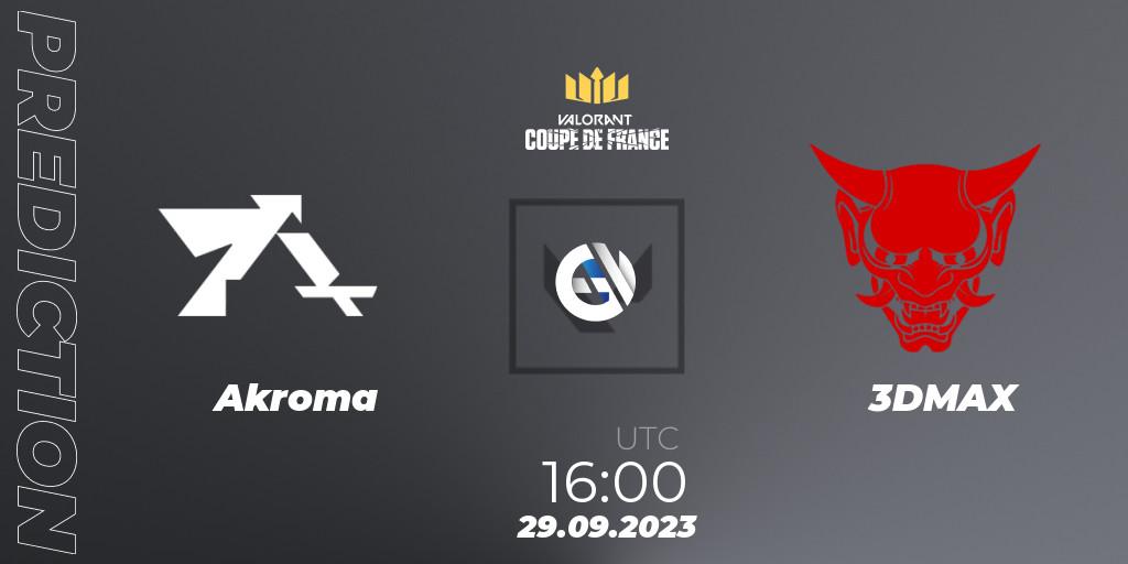 Akroma - 3DMAX: прогноз. 29.09.23, VALORANT, VCL France: Revolution - Coupe De France 2023