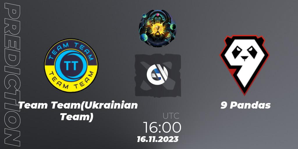 Team Team(Ukrainian Team) - 9 Pandas: прогноз. 16.11.2023 at 16:02, Dota 2, ESL One Kuala Lumpur 2023: Eastern Europe Closed Qualifier