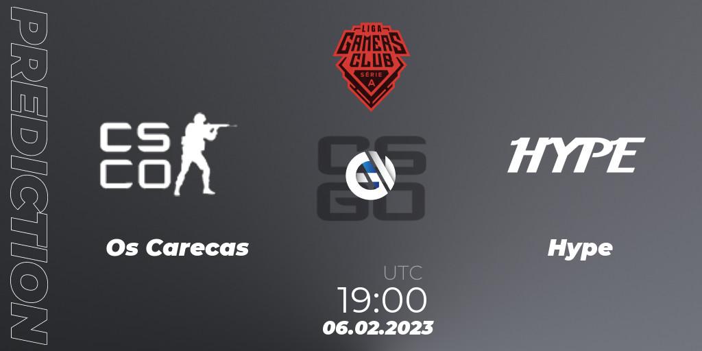 Os Carecas - Hype: прогноз. 06.02.23, CS2 (CS:GO), Gamers Club Liga Série A: January 2023