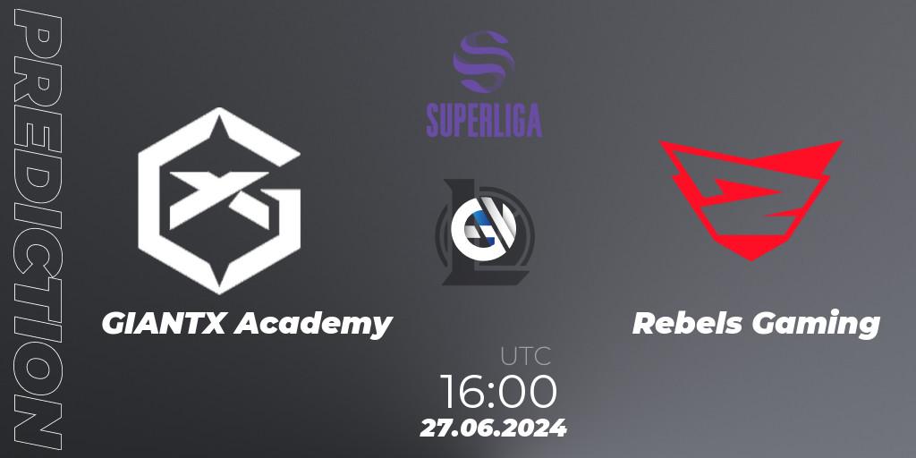 GIANTX Academy - Rebels Gaming: прогноз. 27.06.2024 at 16:00, LoL, LVP Superliga Summer 2024