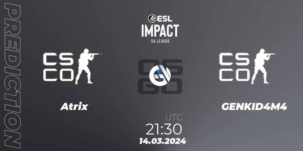 Atrix - GENKID4M4: прогноз. 14.03.2024 at 21:30, Counter-Strike (CS2), ESL Impact League Season 5: South America
