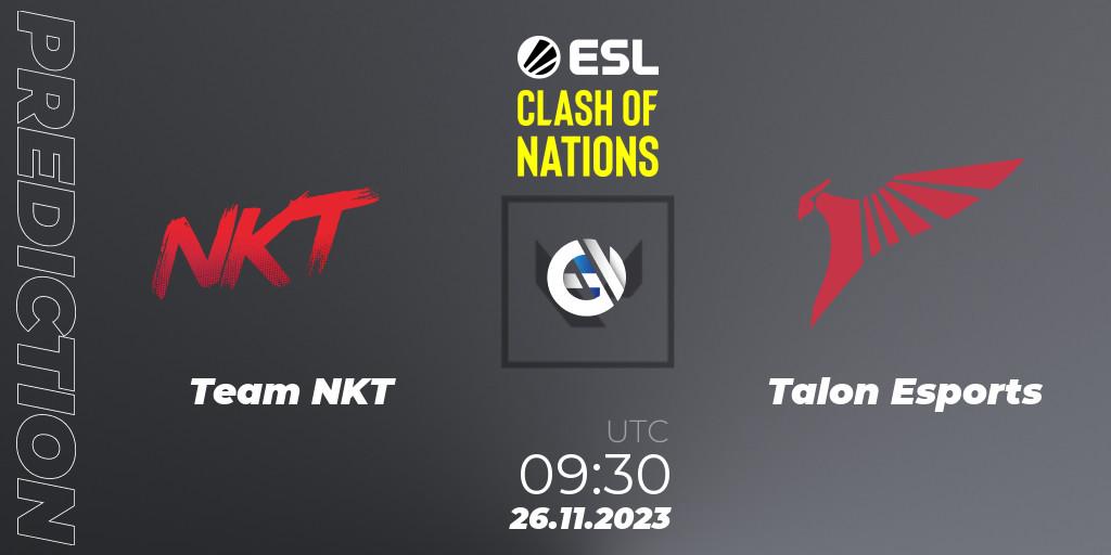 Team NKT - Talon Esports: прогноз. 26.11.23, VALORANT, ESL Clash of Nations 2023