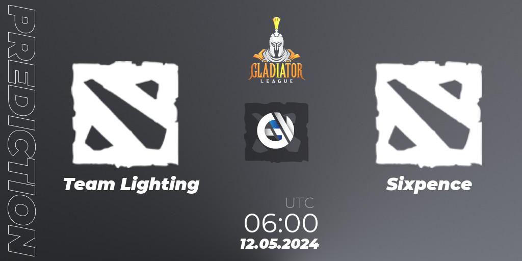Team Lighting - Sixpence: прогноз. 12.05.2024 at 06:00, Dota 2, Gladiator League