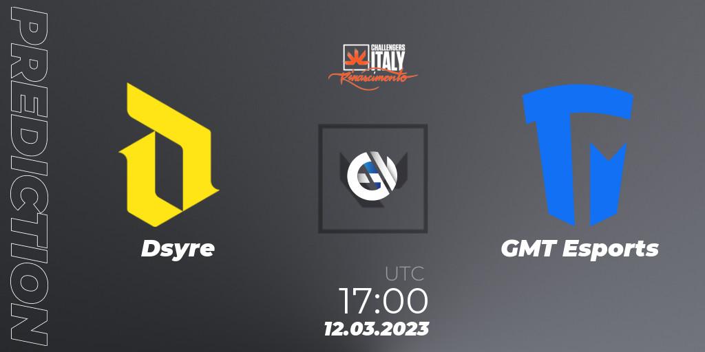 Dsyre - GMT Esports: прогноз. 12.03.2023 at 17:00, VALORANT, VALORANT Challengers 2023 Italy: Rinascimento Split 1