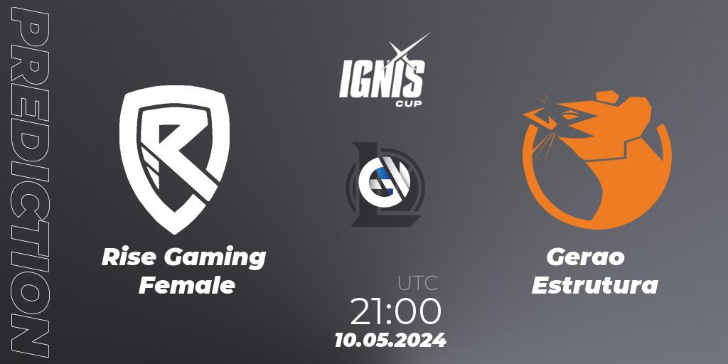 Rise Gaming Female - Geração Estrutura: прогноз. 10.05.2024 at 21:00, LoL, Ignis Cup Split 1 2023