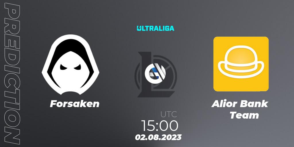 Forsaken - Alior Bank Team: прогноз. 02.08.2023 at 15:00, LoL, Ultraliga Season 10 - Playoffs