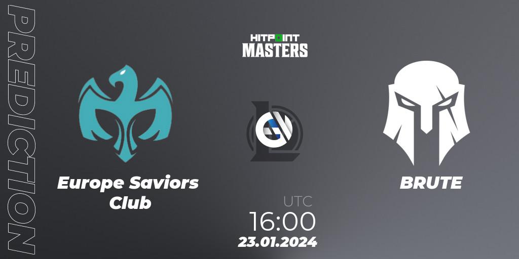 Europe Saviors Club - BRUTE: прогноз. 23.01.2024 at 16:00, LoL, Hitpoint Masters Spring 2024
