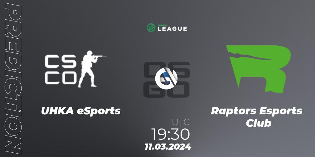 UHKA eSports - Raptors Esports Club: прогноз. 11.03.2024 at 19:30, Counter-Strike (CS2), ESEA Season 48: Main Division - Europe