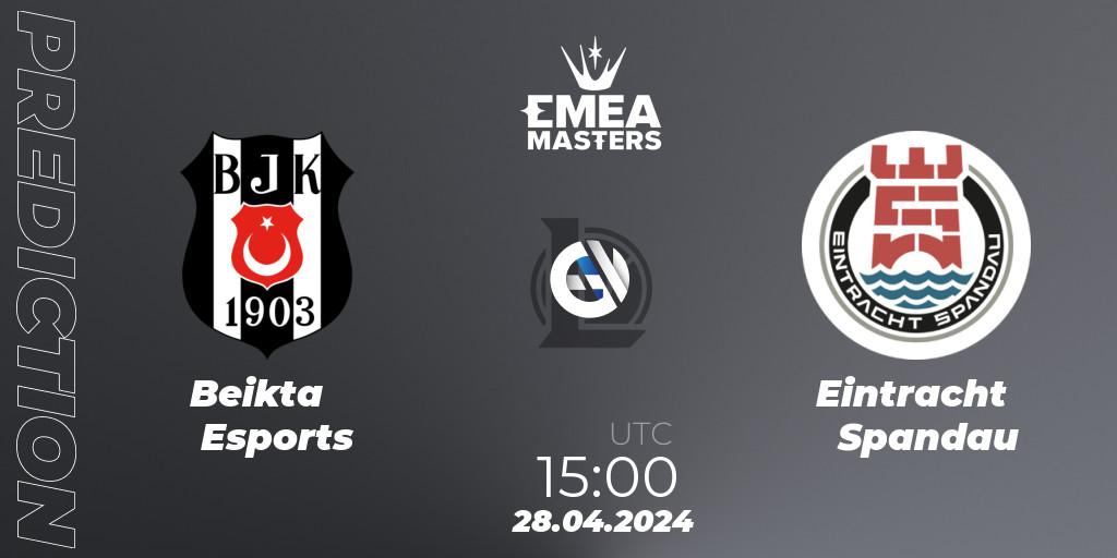 Beşiktaş Esports - Eintracht Spandau: прогноз. 28.04.24, LoL, EMEA Masters Spring 2024 - Playoffs