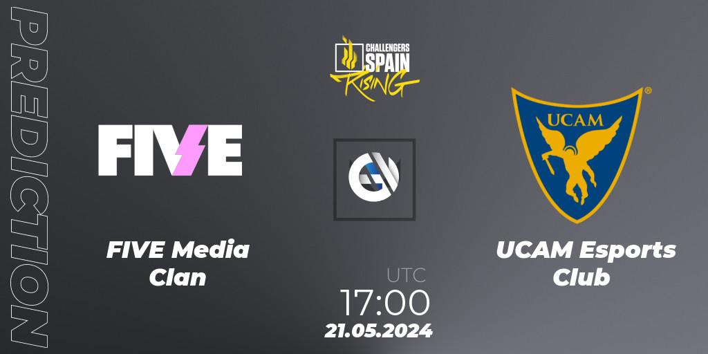 FIVE Media Clan - UCAM Esports Club: прогноз. 21.05.2024 at 17:00, VALORANT, VALORANT Challengers 2024 Spain: Rising Split 2