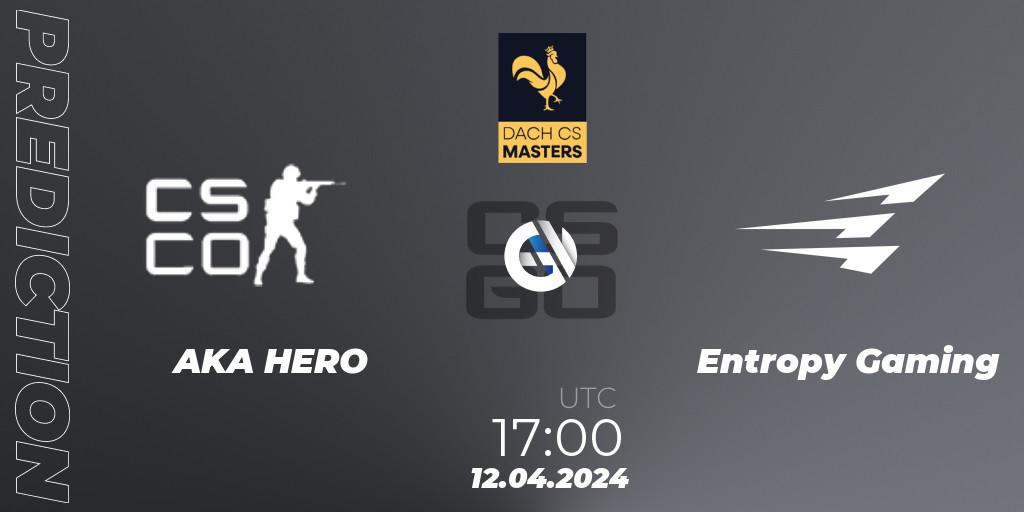 AKA HERO - Entropy Gaming: прогноз. 10.04.2024 at 16:00, Counter-Strike (CS2), DACH CS Masters Season 1: Division 2