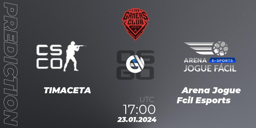 TIMACETA - Arena Jogue Fácil Esports: прогноз. 23.01.2024 at 17:00, Counter-Strike (CS2), Gamers Club Liga Série A: January 2024